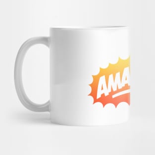 Amazing Mug